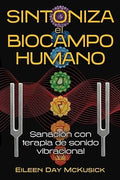 SINTONIZA EL BIOCAMPO HUMANO