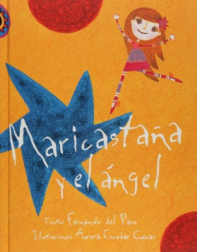 MARICASTAÑA Y EL ANGEL
